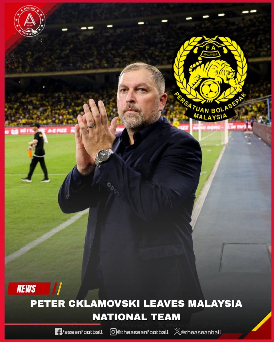 theaseanball's tweet photo. 🚨🇲🇾 PETER CKLAMOVSKI LEAVES MALAYSIA NATIONAL TEAM

The Football Association of Malaysia (FAM) has officially announced the departure of head coach Peter Cklamovski.

#ASEANFootball #Malaysia #HarimauMalaya https://t.co/7xSSKlz1cF