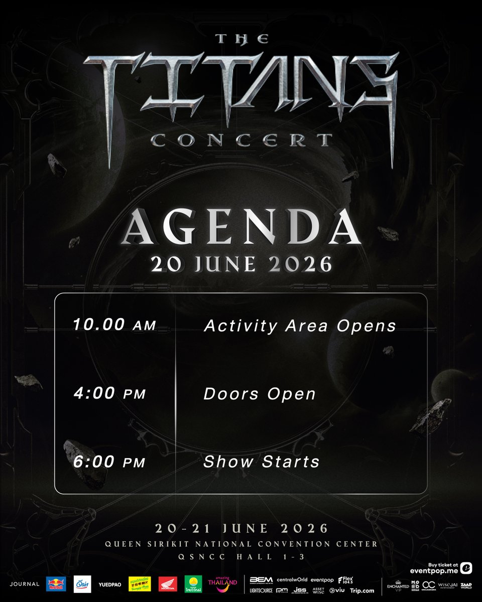 titansconcert's tweet photo. Agenda เข้าสู่อาณาจักร The Titans Concert  🏛️✨

ใครยังไม่มีบัตรในมือตอนนี้ ยังสามารถซื้อได้ที่ Eventpop น้า 🥰

✦ วันที่ 20 - 21 มิถุนายน 2569
📍 ศูนย์การประชุมแห่งชาติสิริกิติ์ ฮอลล์ 1-3 ชั้น G

🎫จำหน่ายบัตรแล้ววันนี้ทาง https://t.co/wAIwQoXTYZ

--------------------------------------
The Titans Concert Agenda 🏛️✨

If you don’t have tickets in your hands yet, you can still buy them now on Eventpop! 🥰🎟️

✦ 20 and 21 June 2026
📍Queen Sirikit National Convention Center (QSNCC)
Exhibition Hall 1-3, G Floor

🎫 Ticket sales now via https://t.co/wAIwQoXTYZ

#THETITANSCONCERT #BamBam #JeffSatur #PPKritt #TIMETHAI