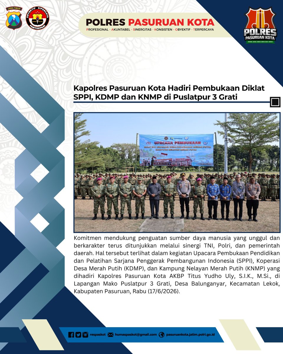 PurwoPaskot's tweet photo. Kapolres Pasuruan Kota Hadiri Pembukaan Diklat SPPI, KDMP dan KNMP di Puslatpur 3 Grati

#polriuntukmasyarakat
#polripresisi
#polrespasuruankota
#jogopasuruankota
#kerjaikhlashasilberkualitas https://t.co/zLeNJn50rN