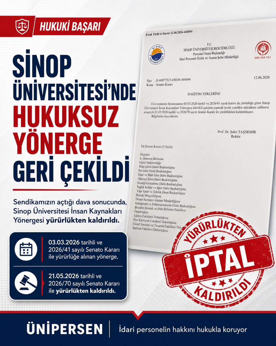 erdemyalcin38's tweet photo. SİNOP ÜNİVERSİTESİ’NDE HUKUKSUZ YÖNERGE GERİ ÇEKİLDİ: ÜNİPERSEN’DEN İDARİ PERSONEL ADINA ÖNEMLİ BAŞARI

Sinop Üniversitesi tarafından 03.03.2026 tarihli ve 2026/41 sayılı Senato Kararı ile kabul edilerek yürürlüğe konulan “Sinop Üniversitesi İnsan Kaynakları Yönergesi”, Sendikamız Genel Merkezi tarafından yapılan hukuki inceleme ve değerlendirmeler sonucunda yargıya taşınmış; açılan dava neticesinde Üniversite yönetimi geri adım atarak söz konusu yönergeyi yürürlükten kaldırmak zorunda kalmıştır.

Yapılan incelemede; yönergenin idari personelin çalışma koşullarını, görev yeri değişikliklerini, performans değerlendirmelerini, eğitim süreçlerini ve disiplin işlemlerini doğrudan etkileyen hükümler içerdiği; bu hükümlerden bazılarının 657 sayılı Devlet Memurları Kanunu’na ve 2547 sayılı Yükseköğretim Kanunu’na açıkça aykırılık taşıdığı tespit edilmiştir.

Özellikle yönergenin 11, 14, 20, 21, 22, 23 ve 27’nci maddelerinde; kanunla verilmeyen yetkilerin kullanıldığı, kanunda yer almayan disiplin niteliğinde yaptırımların öngörüldüğü, personelin hukuki güvenliğini zedeleyebilecek sübjektif değerlendirme kriterlerine yer verildiği ve idari personel açısından keyfi uygulamalara kapı aralayabilecek düzenlemeler bulunduğu değerlendirilmiştir.

Bu kapsamda Sendikamız Genel Merkezi tarafından, idari personelin hak ve hukukunu korumak amacıyla hızlı bir şekilde harekete geçilmiş ve söz konusu hukuka aykırı düzenlemelerin iptali talebiyle 26.03.2026 tarihinde Samsun Nöbetçi İdare Mahkemesinde dava açılmıştır.

Gelinen noktada, Sendikamızın açmış olduğu dava ve kararlı hukuki takibi sonucunda Sinop Üniversitesi Rektörlüğü söz konusu yönergeyi uygulamadan geri adım atmış; Sinop Üniversitesi Senatosunun 21.05.2026 tarihli ve 2026/70 sayılı kararı ile “Sinop Üniversitesi İnsan Kaynakları Yönergesi” yürürlükten kaldırılmıştır.

Bu gelişme, yalnızca Sinop Üniversitesinde görev yapan idari personel açısından değil, tüm üniversite idari personeli açısından da emsal nitelikte önemli bir kazanımdır. Hukuki normlara aykırı şekilde hazırlanarak yürürlüğe konulan bu yönergenin kaldırılmasıyla; idari personelin atama, yer değiştirme, performans, eğitim ve disiplin süreçlerinde haksız, keyfi ve hukuka aykırı işlemlerle karşılaşmasının önüne geçilmiştir.

ÜNİPERSEN olarak bir kez daha vurguluyoruz:

Üniversite idari personelinin haklarını zedeleyen, kanunların üzerinde düzenleme yapmaya çalışan, hukuki güvenliği ortadan kaldıran hiçbir uygulamaya sessiz kalmayacağız.

Sendikamız, bugüne kadar olduğu gibi bundan sonra da üniversite idari personelinin emeğini, hakkını, hukukunu ve çalışma barışını korumak için her türlü hukuki ve sendikal mücadeleyi kararlılıkla sürdürecektir.

ÜNİPERSEN varsa, hukuk vardır.
ÜNİPERSEN varsa, idari personel yalnız değildir.
@sinopuniversity