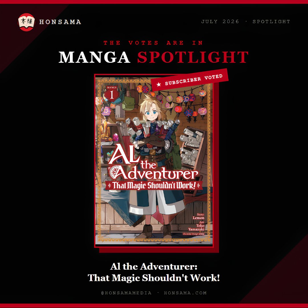 HonsamaMedia's tweet photo. July's Manga Spotlight is here.📜 

Al the Adventurer: That Magic Shouldn't Work! follows a boy raised on a dream of magic, now hunting the legendary Book of Spells his own way. 

Subscribe before July to get it in your box. 

🔮 https://t.co/4cXR7O8Oqx

#AlTheAdventurer #Honsama https://t.co/DTsAWrgwt3