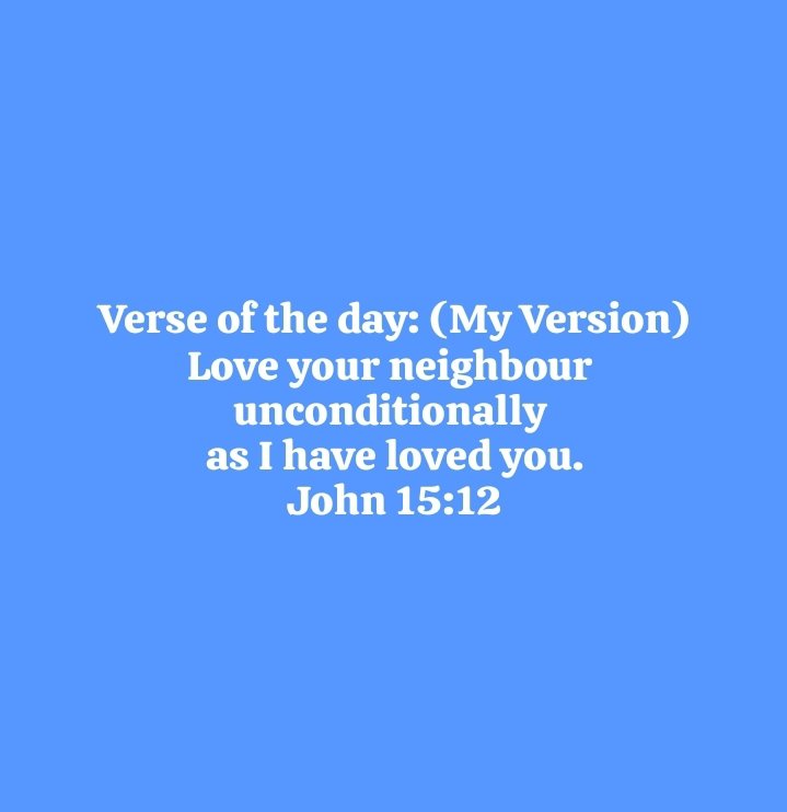 Stevemosoes's tweet photo. Verse of the day @VerseOfTheDay #verseoftheday #love #john15v12 #liveagain #loveGod @YouVersion https://t.co/P6UWa9Azam