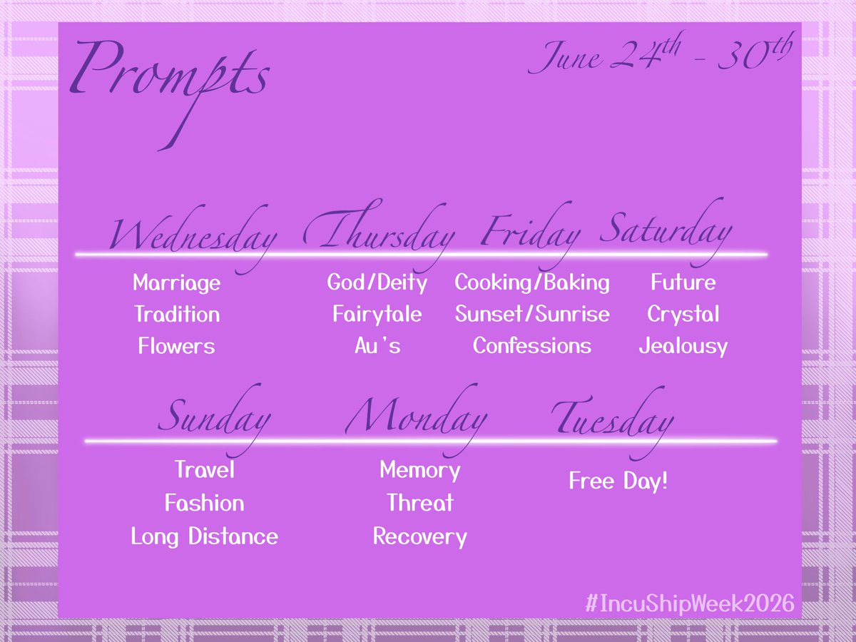 IncuShipWeek25's tweet photo. Calling all netherlings !! Apologizes for last minute post but i thought it'd be fun to bring back ♈️ ship week starting from June 24th to June 30th~^^ 

Here are the prompts if you'd like to join 💜
Guidelines in replies ✨️
#IncuShipWeek2026 https://t.co/Vq4O12RrlN