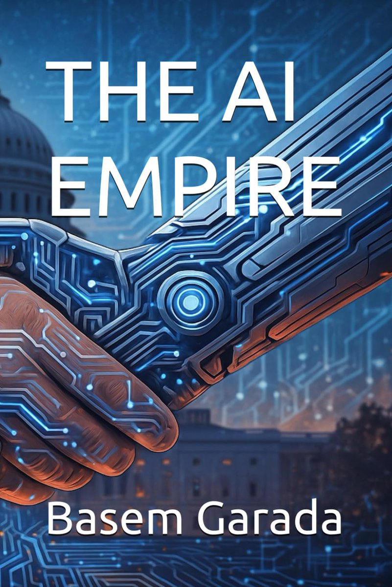 BasemGarad18735's tweet photo. The most powerful empire in history may never raise a flag.
It is built on data, algorithms, and energy.
📖 The AI Empire
https://t.co/38Xw7lHTED⁠�
#AI #ArtificialIntelligence #Technology #DigitalTransformation #FutureOfAI #DataCenters #Innovation #TheAIEmpire #Books #TechBooks https://t.co/YLwG0ccX24