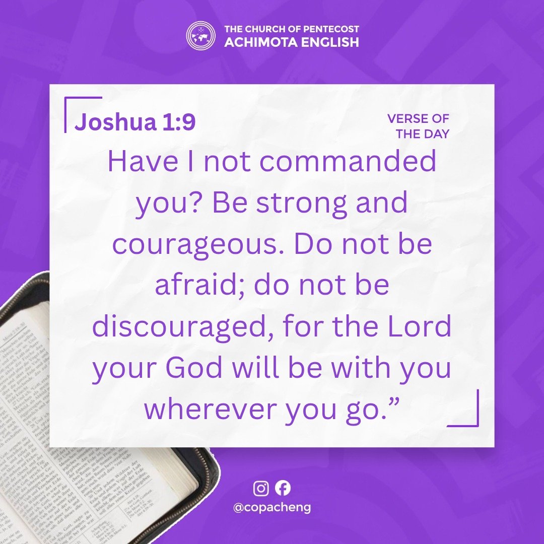 saintkk2003's tweet photo. COP Achimota English Daily Devotion Verse: Joshua 1:9 https://t.co/8JOAiAKhb8