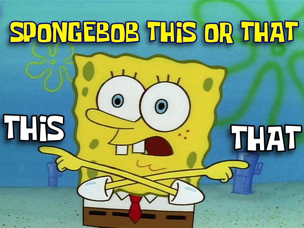 ArtofSpongebob's tweet photo. SpongeBob THIS OR THAT: SpongeBob Season One!! 🧵 https://t.co/Wk9ZvLWtse