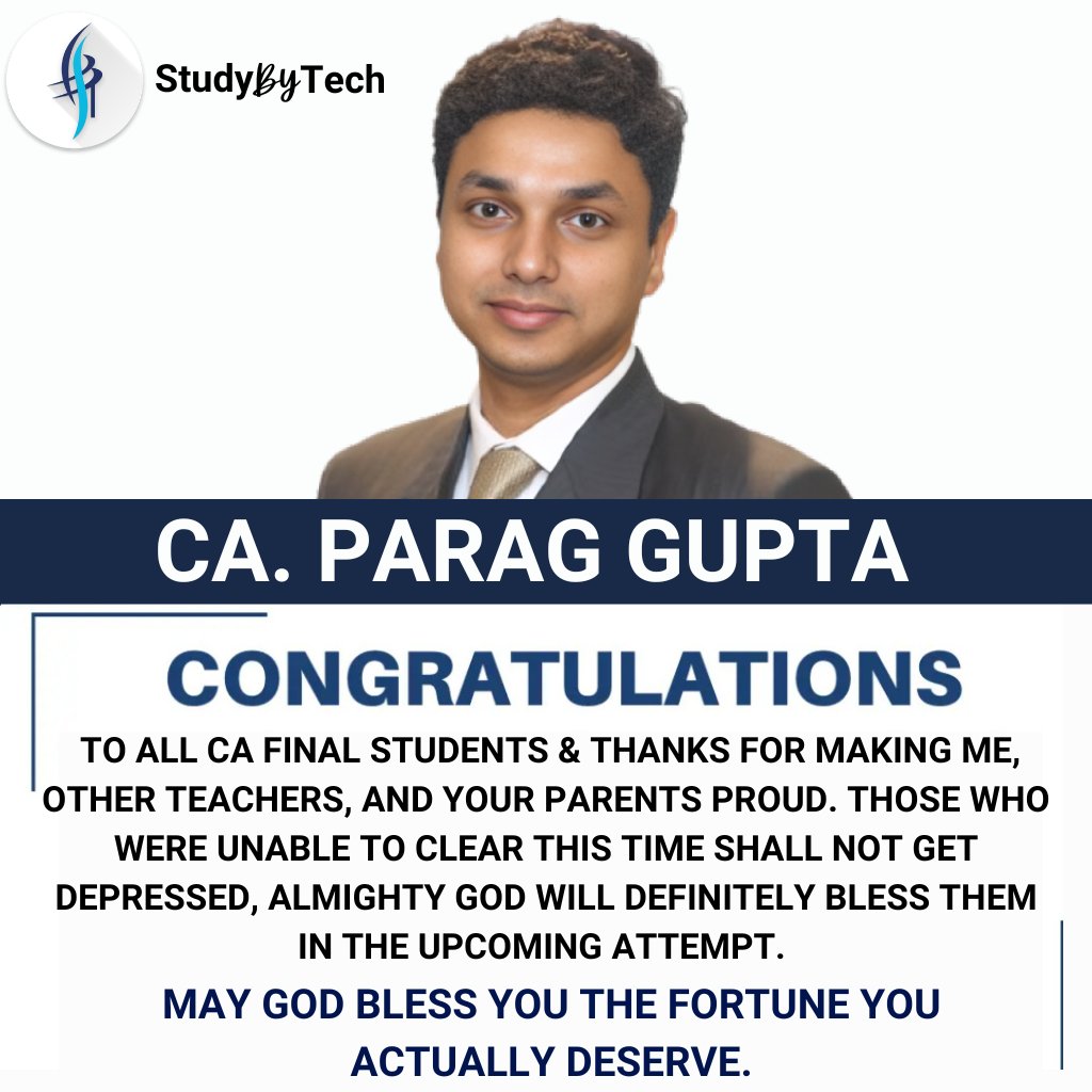 paraggupta_ca's tweet photo. 🎉 Congratulations to All #cafinal Students! 🎉
Your hard work, sacrifices, and dedication have brought you one step closer to your dreams. We are proud of every student who cleared this attempt and made their parents, teachers, and themselves proud.

To those who couldn't clear this time—this is not the end of your journey. One result does not define your potential. Learn, regroup, and come back stronger in the next attempt.

Success belongs to those who refuse to give up.
Best wishes from CA Parag Gupta Sir (Costing Faculty) and the entire StudyByTech family.
✨ May God bless you with the success you truly deserve.
#caresult