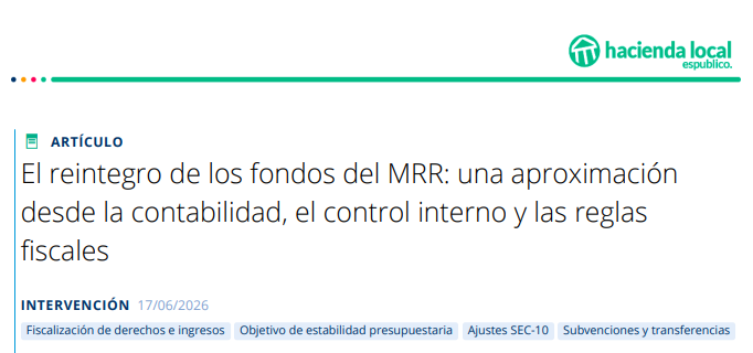 HLesPublico's tweet photo. 🚀 ¡#ARTÍCULO! La Orden HAC/580/2026, de 9 de junio, completa el desarrollo reglamentario del régimen de reintegro de los fondos procedentes del #MRR. ¿Cuáles son las implicaciones presupuestarias, contables y sobre las reglas fiscales para las #EELL? 👉🏼 https://t.co/4Ykkbq2LDV https://t.co/1nIk3v1Rty