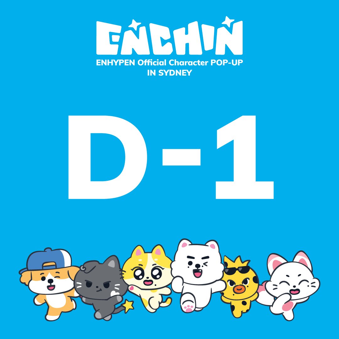 KPOPMERCH_POPUP's tweet photo. ENHYPEN Official Character <ENCHIN> POP-UP IN SYDNEY

📢D-1

📆 19 June 2026 – 19 July 2026
⏰ (Mon, Sun) 10:00 – 19:00 (AEST)
      (Tue–Wed, Fri–Sat) 9:30 – 19:00 (AEST)
      (Thu) 9:30 – 21:00 (AEST)
📍 K103 Level 1 Westfield Sydney

#ENHYPEN #엔하이픈 
#ENCHIN #엔친 https://t.co/npK26nVQow