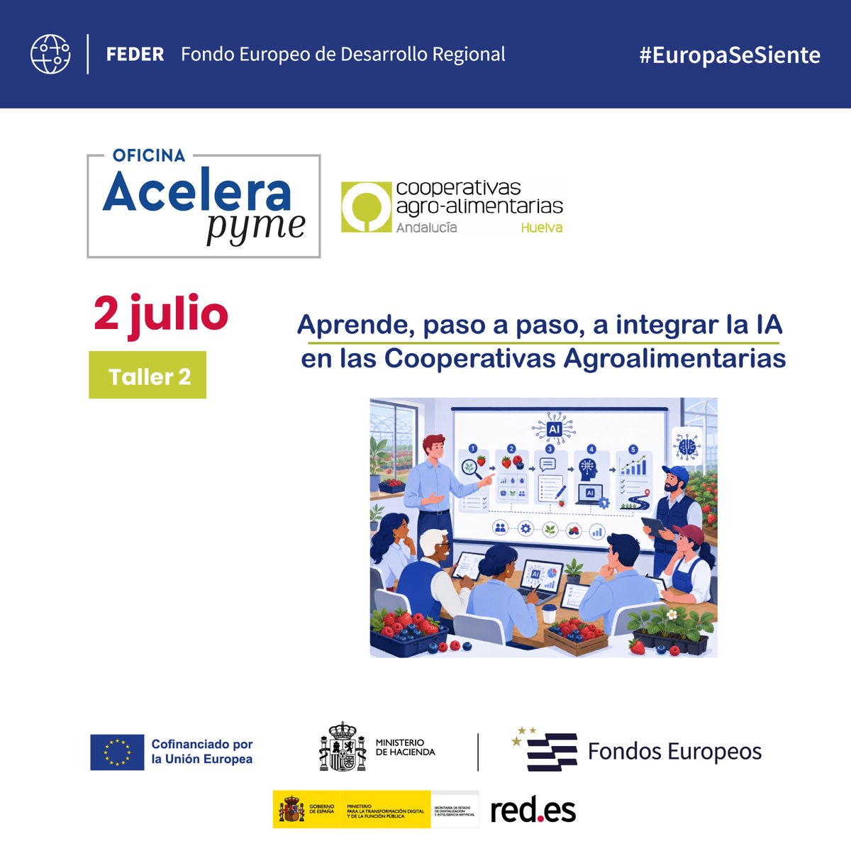 oaphuelva's tweet photo. Julio trae talleres gratuitos para cooperativas, pymes y explotaciones agroalimentarias: IA, ciberseguridad y gestión documental.

Inscripciones: https://t.co/teppivwhdD

@redpuntoes @Acelerapyme #FEDER #OficinasAcelerapyme #Acelerapyme #TransformacionDigital #EuropaSeSiente https://t.co/gIhFAqB7NU