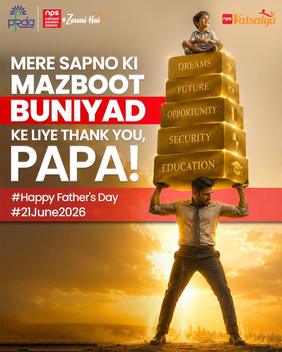 PFRDAOfficial's tweet photo. A father’s greatest gift isn’t just support, it’s the strong foundation that helps dreams rise higher. 🌟

This Father’s Day, celebrate every parent who invests in their child’s future with care, confidence, and long-term vision. Because every dream deserves a secure tomorrow.

#PFRDA #NPSVatsalya #HappyFathersDay #SecureTomorrow #FinancialPlanning #FutureStartsToday #ChildFuture #FathersDay