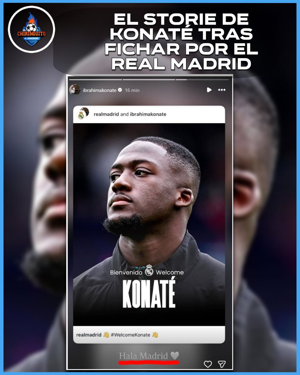 elchiringuitotv's tweet photo. 📲🇫🇷 El STORIE de KONATÉ tras FICHAR por el REAL MADRID:

🤍 "Hala Madrid". https://t.co/fw4bXBicdp