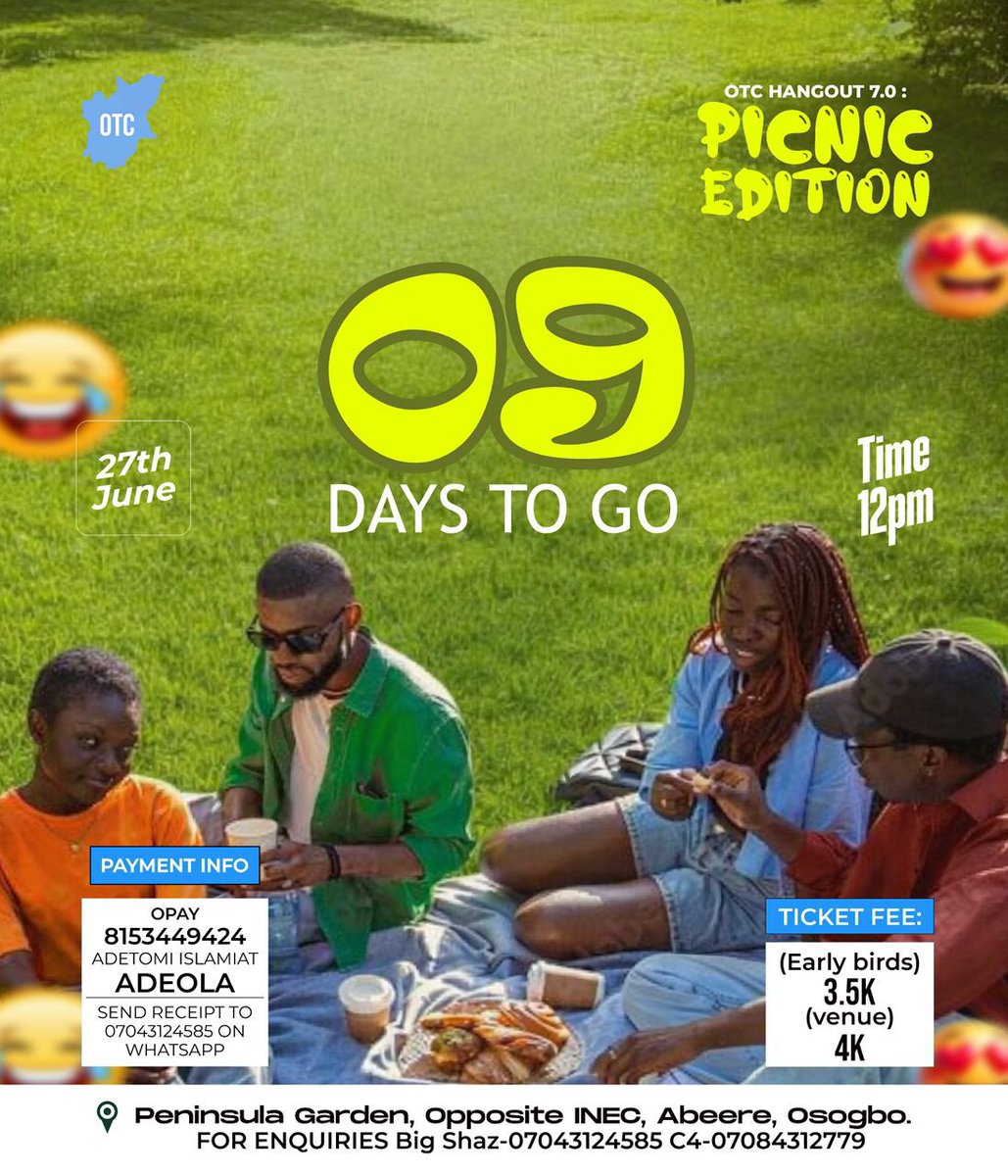OsunTwitta's tweet photo. 9 DAYS TO GO! ⏳ 

A stitch in time saves nine. 😜 Make most of this sweet offer, don’t let it slip away. 

In 2 days early birds payment end, Tickets go up to 4k from the 21st 📈

Payment details: 8153449424 (Opay)
Adetomi Islamiat Adeola

Send Receipt to 07043124585 on WhatsApp https://t.co/ZaeLlpMWzJ