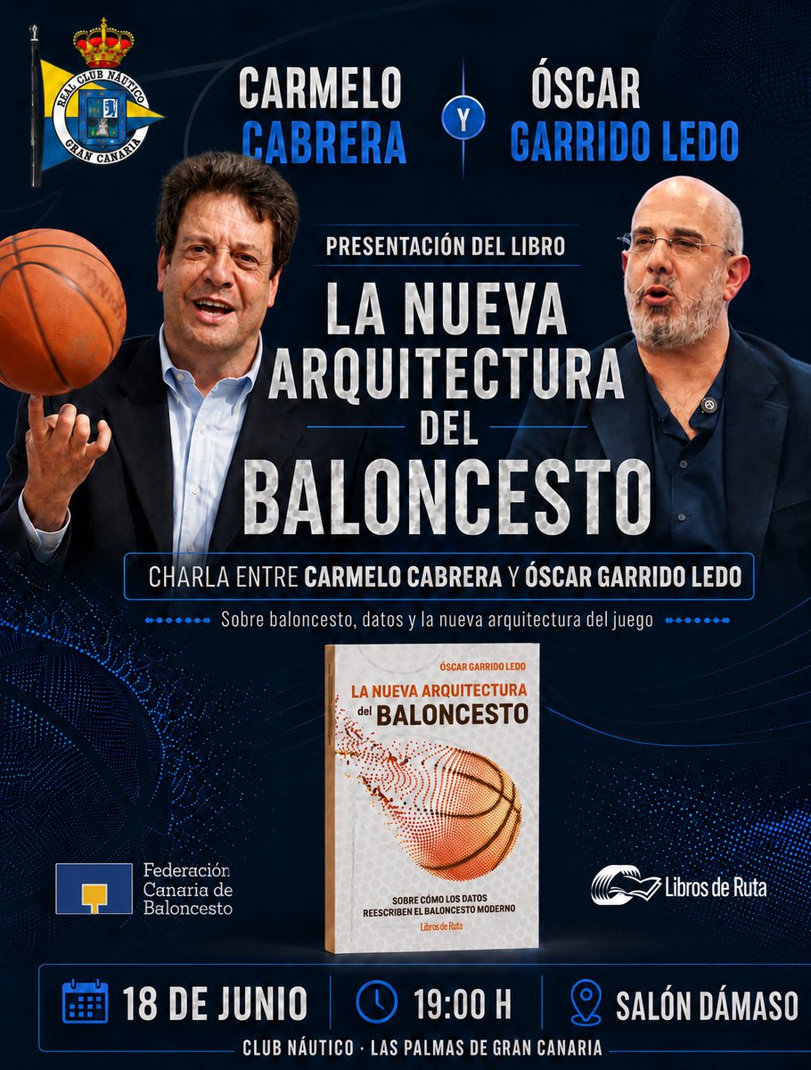 LibrosdeRuta's tweet photo. Esta tarde Óscar Garrido estará en Las Palmas de Gran Canaria presentando su libro 'La nueva arquitectura del baloncesto',  junto a Carmelo Cabrera
📅 18 de junio, a las 19:00
🏚️ Salón Dámaso https://t.co/LtuvPT0Bex