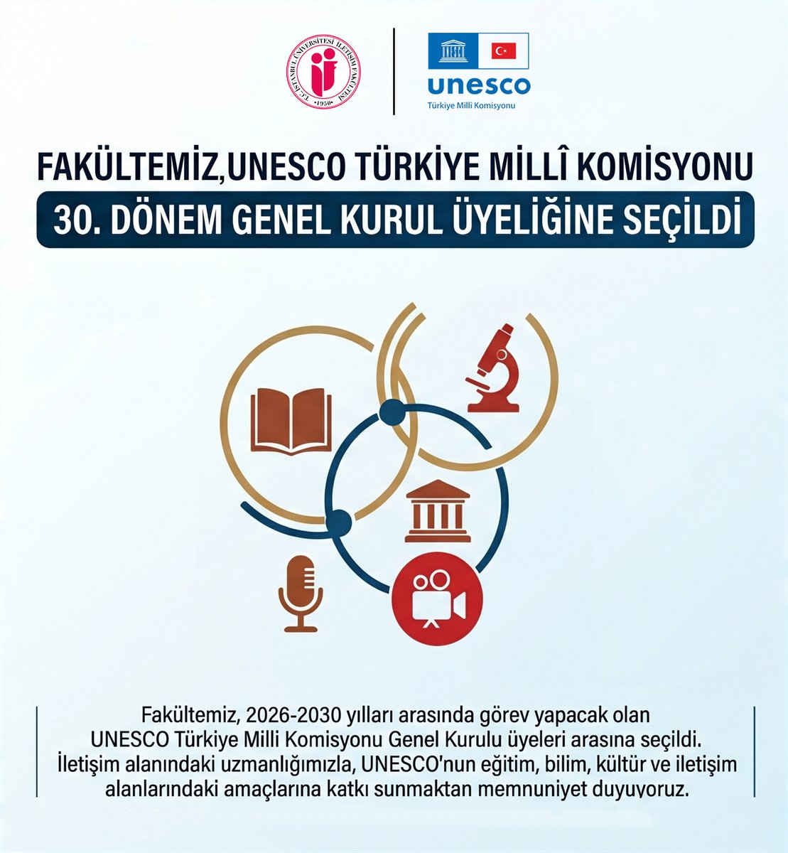 iuiletisimf's tweet photo. Fakültemiz UNESCO Türkiye Millî Komisyonu 30. Dönem Genel Kurul Üyeliğine Seçildi

Fakültemiz, UNESCO Türkiye Millî Komisyonu’nun 2026-2030 yılları arasında görev yapacak 30. Dönem Genel Kurul üyeleri arasında yer aldı. https://t.co/ahPm4aEbBD