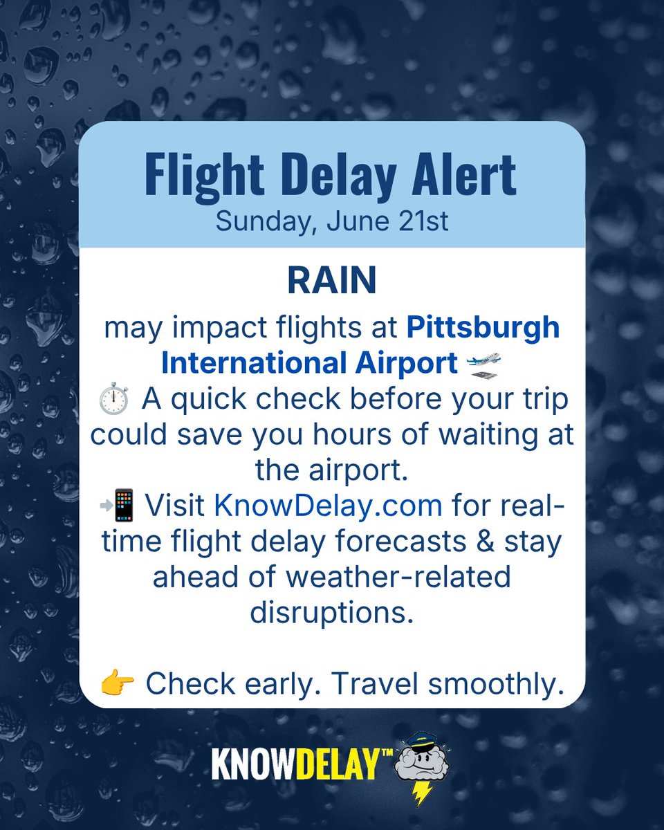 KnowDelay's tweet photo. 🚨 Pittsburgh Travel Alert! ✈️
🌧️✈️ Rain may impact flights at @PITairport
⚠️ Don’t wait for delays, check https://t.co/Mxvd597vd2 for real-time flight forecasts before you travel.
📲 Stay ahead. Fly prepared. Travel smarter.
#pittsburgh #WeatherAlert #knowdelay https://t.co/4cMT50KNpj