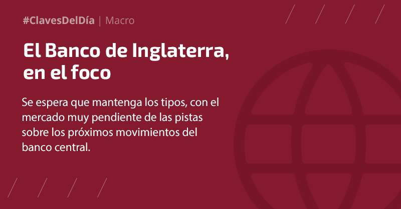 Renta4's tweet photo. 3️⃣ El Banco de Inglaterra, protagonista del día

Se espera que mantenga los tipos, con el mercado pendiente del tono del comunicado https://t.co/19qCyFb7Oc