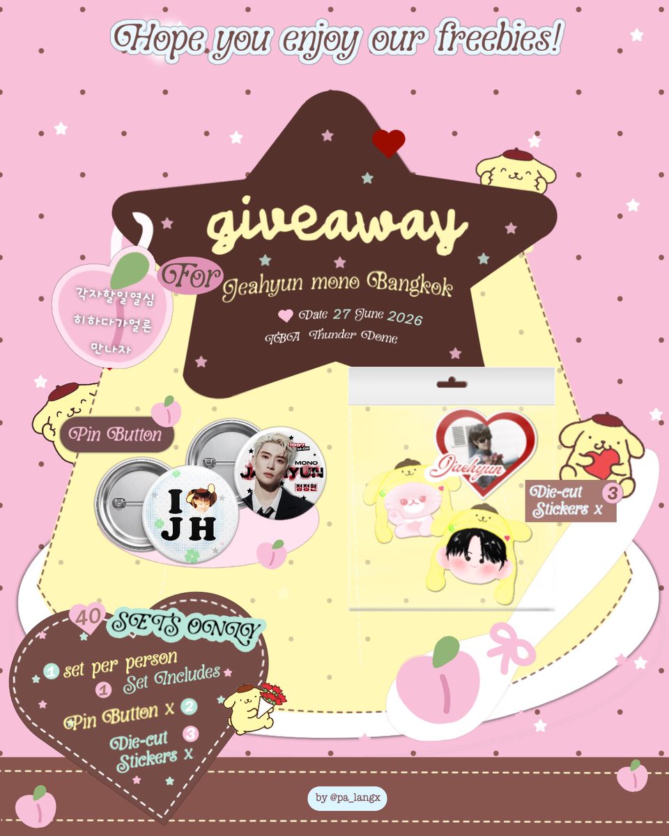 pa_langx's tweet photo. ✮ GIVEAWAY ✮
⋆. 𐙚˚࿔ for JAEHYUN MONO IN BANGKOK 𝜗𝜚˚⋆

𐔌՞. .՞𐦯 ᯓᰔ 40 SETS ONLY ₊˚⊹♡
1 Set Includes 💌🐈
𖦹 Pin Button ×2
𖦹 Die-cut Sticker ×3

.☘︎ ݁˖ 1 set per person♥️🧤

✎ᝰ. Date : 27 June 2026
⏰ : TBA
📍Location : Thunder Dome

🍑rt & show this tweet 👀

#JAEHYUN 
#JAEHYUN_MONO
#JAEHYUN_MONO_BANGKOK