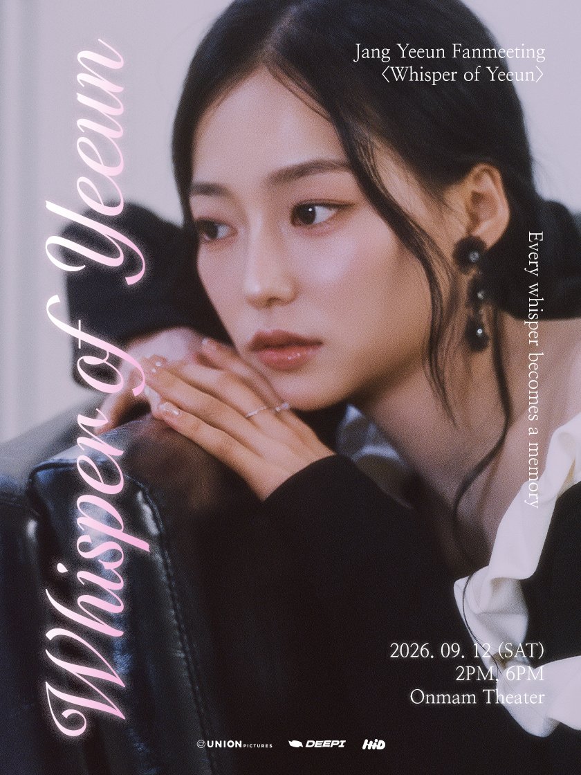 unionpic's tweet photo. [JANGYEEUN FANMEETING <WHISPER of YEEUN>] 티켓 오픈 안내

우리만의 이야기, 예은의 속삭임
“Every whisper becomes a memory" 🎀

🎤 공연 정보
- 일시: 9/12(SAT) 2PM, 6PM(KST)
- 장소: 온맘씨어터(Onmam Theater)
- 티켓 오픈: 6/22(MON) 6PM(KST) 
✨ VIP 티켓 베네핏: 사운드체크 + 포토카드 2EA(회차별 상이) + 하이터치 이벤트 
✨ 일반 티켓 베네핏: 하이터치 이벤트

🎁 1:1 EVENT 
- 1:1 사물 사인회 
- 1:1 셀카회 
- 1:1 폴라회
* 6PM 공연 종료 후 진행

🔗 공연 예매 링크
https://t.co/PXLBkOmWXY

🔗 1:1 EVENT 예매 링크
https://t.co/g5CkiYJr2u

#장예은 #JANGYEEUN #CLC