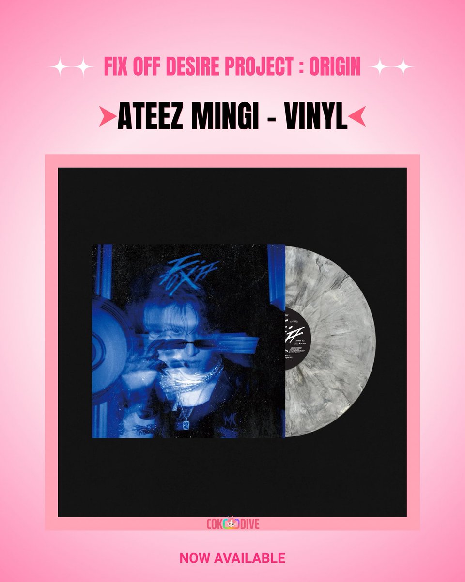 cokodive's tweet photo. 🔥 ATEEZ MINGI - FIX OFF DESIRE 🔥

🖤 Official Vinyl Release
🎁 Includes KQ Shop Gift
✨ 2nd Pre-Order Now Open
📦 Limited quantities available

Don’t miss your chance to secure this special MINGI release before pre-order slots fill up! 🔥

🔗 https://t.co/HHdFrL7GVe

#ATEEZ #MINGI #ATINY #FIXOFFDESIREPROJECT #Vinyl