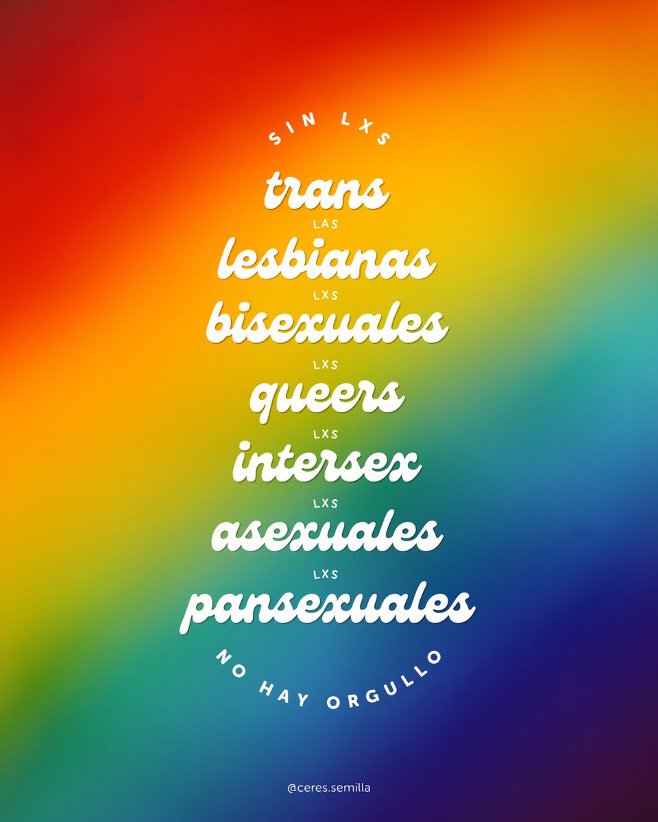 Ceres_Semilla's tweet photo. La resistencia es colectiva, el orgullo SOMOS TODXS. 🌈🌱 https://t.co/QtDUDclwua