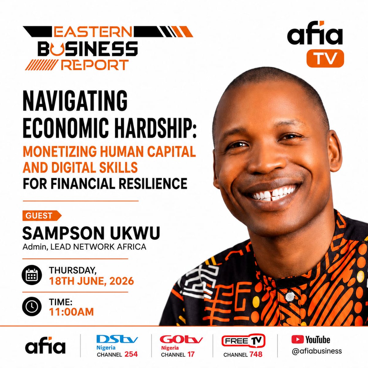 UkwuSampson's tweet photo. LIVE THIS MORNING at 11AM
Eastern Business Report | AFIA TV
"Navigating Economic Hardship: Monetizing Human Capital &amp; Digital Skills for Financial Resilience"
Real solutions for everyday Nigerians.
DStv 254 | GOtv 17 | Free TV 748
YouTube: @afiabusiness https://t.co/OXDvQzMGcU