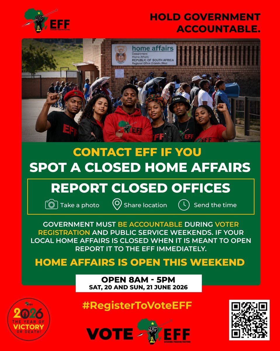 EFFSouthAfrica's tweet photo. Contact the EFF if you spot a closed Home Affairs office on 20–21 June, between 8:00 AM and 5:00 PM.

Register To Vote EFF In The 2026 Local Government Elections To Be Held On The 4th of November 2026

Link: https://t.co/ydvMdsh0Mb https://t.co/kXTDF8UcQe