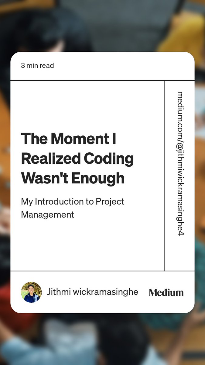 Jithmi_Wick's tweet photo. Read “The Moment I Realized Coding Wasn't Enough“ by Jithmi wickramasinghe on Medium: https://t.co/7I6pecyu9Y https://t.co/PAPA4lp81T