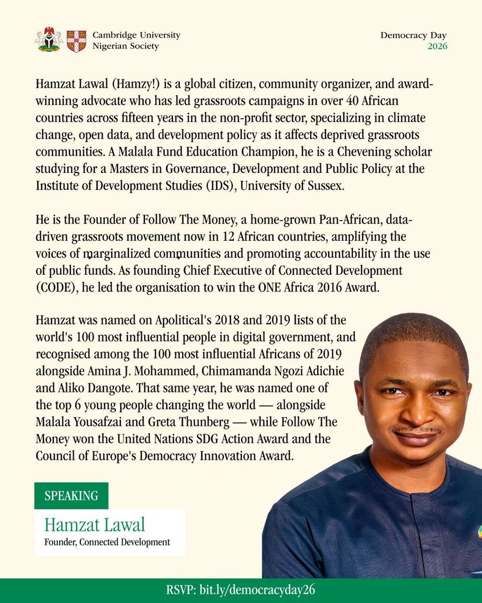 HamzyCODE's tweet photo. True democratic change doesn't start or end at the polling unit, it lives in the communities we build and the accountability we demand every day✊

This Saturday, I will be at the prestigious University of Cambridge (@Cambridge_Uni) to speak on "Beyond the Ballot: Leadership, Youth Participation & Nigeria's Future." hosted by the Cambridge University Nigerian Society. I will be sharing the lessons from our grassroots campaigns across Africa and deeper insight from my current studies; Master of Governance, Development and Public Policy at @sussexuni @ids_uk

This timely dialogue reflects our current democratic reality, one where true leadership must extend far beyond election cycles.

Honored to join an incredible panel of thinkers and changemakers pushing the boundaries of impact:

Tunde Onakoya ( @Tunde_OD Founder, Chess in Slums Africa @chessinslums)

Professor Chidi Odinkalu (Professor, International Human Rights Law)

Mojisola Hunponu-Wusu (President, Woodhall Capital Group @WoodhallCapital)

The conversation is urgent. The time to build the Nigeria of our dreams is now.

🗓️ June 20th, 2026 | ⏰ 12:30 PM
📍 The Main Theatre, St John’s College, Cambridge
🔗 RSVP: https://t.co/ZtrG6NumXO

#HamzyCODE #CivicEngagement #YouthParticipation #Governance