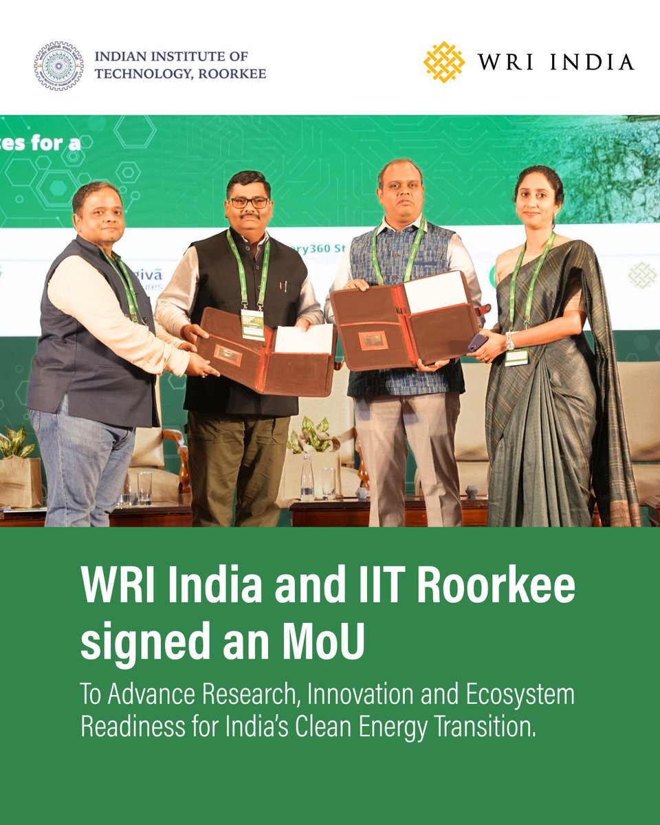 WRIIndia's tweet photo. (1/2) WRI India is pleased to announce the signing of a Memorandum of Understanding (#MoU) with @iitroorkee  marking the beginning of a strategic collaboration to advance research and innovation in support of India's clean energy transition. https://t.co/ietNmsPisx
