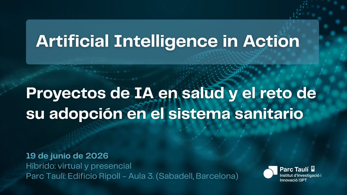 I3ptT's tweet photo. ¡Mañana cerramos la Taulí Health AI Week con la 𝗜𝗔 𝗶𝗻 𝗮𝗰𝘁𝗶𝗼𝗻!

Pondremos el foco en uno de los grandes retos de la innovación en salud: cómo hacer llegar la IA a la práctica asistencial

🤝¿Nos acompañas?

📲Sesión híbrida (online y presencial)
🔗https://t.co/0GDoKdyRrZ https://t.co/0IvBOEHY4I
