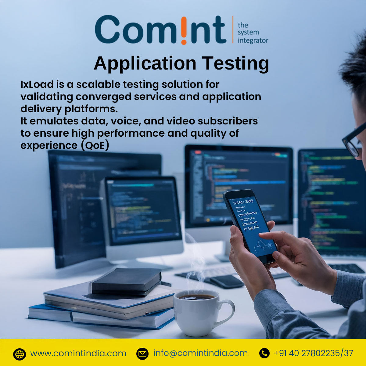 At Comint, we deliver advanced application testing solutions that help ...