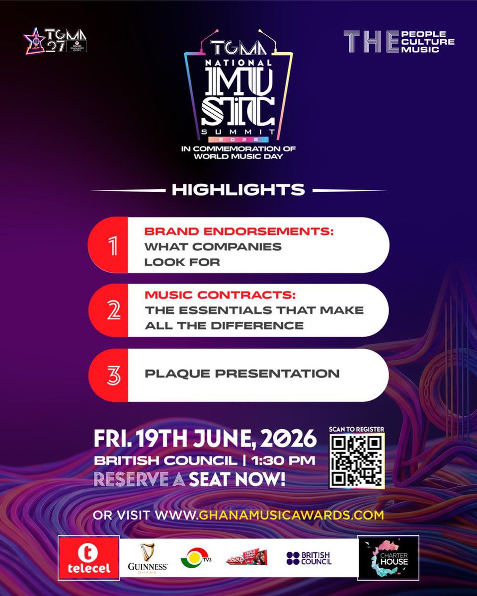 GHMusicAwards's tweet photo. This World Music Day, we’re bringing together the voices shaping Ghana’s music ecosystem for the TGMA National Music Summit 2026.

📍 British Council - Accra
📅 19th June, 2026
⏰ 1:30 PM 

Secure your spot now!
Register here 👇🏾

https://t.co/XxXPn9JwJG

#27thTGMA https://t.co/rS4vaPDrXk