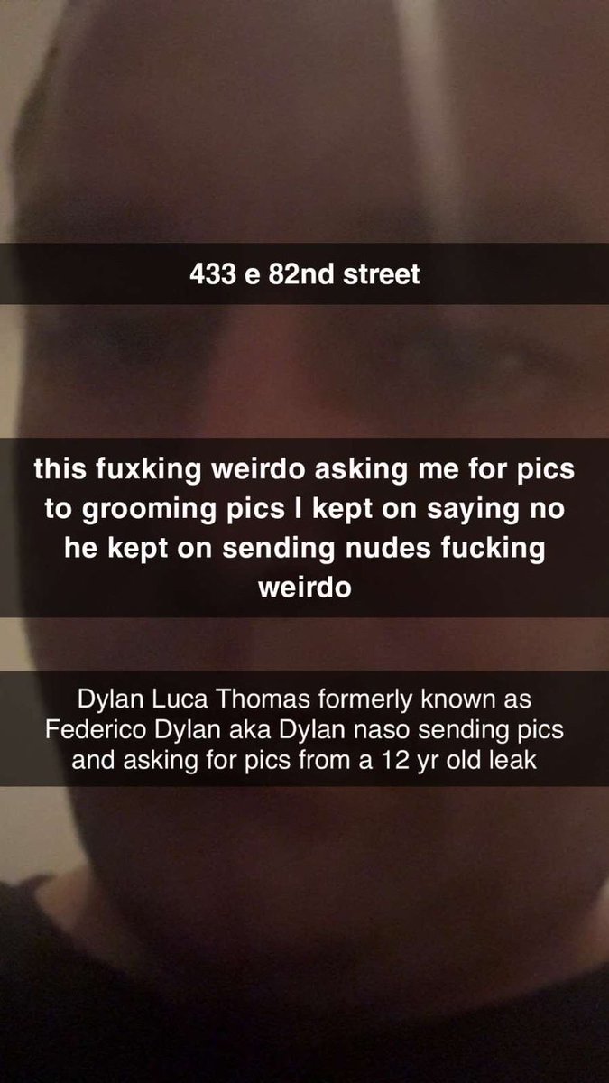 DylanLThomasss's tweet photo. #dylanlucathomas #federicodylan #dylannaso #exposed #predator #chommo Dylan Luca Thomas aka federico Dylan aka Dylan naso truth leak he’s a monster https://t.co/a2N7UmyPku