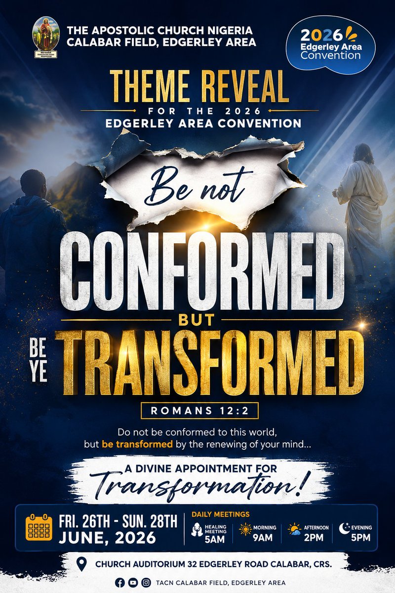 TacEdgerley's tweet photo. 🚨 THEME REVEALED 🚨

📖 "Be Not Conformed But Be Ye Transformed"
— Romans 12:2

God is calling His people beyond conformity into transformation.

Join us at the 2026 Edgerley Area Convention for a life changing encounter with God.
📅 26–28 June 2026
#EdgerleyAreaConvention2026 https://t.co/OmI723Kr7a