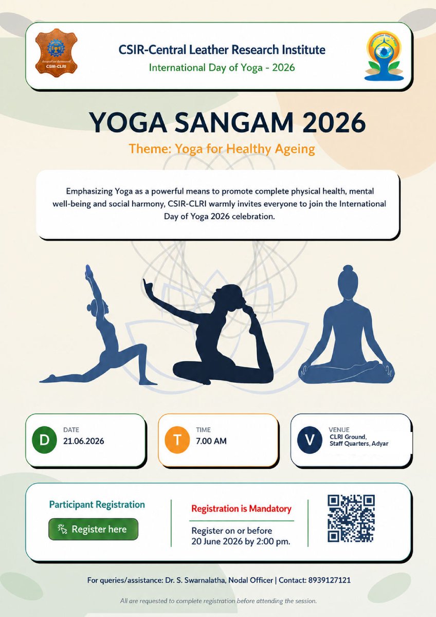 clriindia's tweet photo. Celebrate #InternationalDayOfYoga 2026 with us on the theme Yoga for Healthy Ageing
 21 June 2026 @ 07:00 AM
CLRI Ground, Staff Quarters, Adyar
https://t.co/C1Fw4eHT5a
@CSIR_IND @DrNKalaiselvi @CSIR_NIScPR https://t.co/U95wVyTyHM