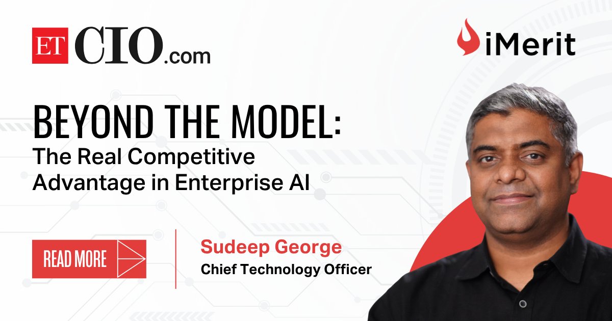 iMeritDigital's tweet photo. Exclusive @ET_CIO Economic Times CIO Deep Talks conversation: Our CTO, Sudeep George shares why success in enterprise AI depends on more than just powerful models.
Read the full feature:
https://t.co/04qvFsKphT
#EnterpriseAI #DataOperations #AIInfrastructure #MLOps #ETCIO https://t.co/JO2f8rJ5Xv