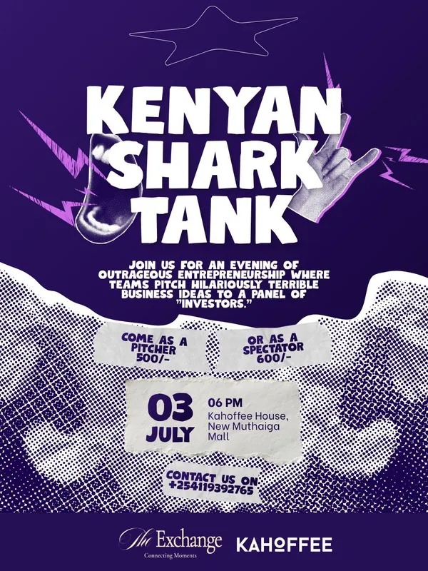 KenyaBuzz's tweet photo. 🦈😂 Bad ideas wanted.

Pitch the most hilariously terrible business idea at Kenyan Shark Tank: The Pitch-Perfect Disaster!

📅 July 3 | 6 PM
📍 Kahoffee House, New Muthaiga Mall
Tickets available at Kenyabuzz - https://t.co/Bn1pK4sEcA
🎤 Pitcher: KES 500
👀 Spectator: KES 600 https://t.co/GSsF06ZpJR