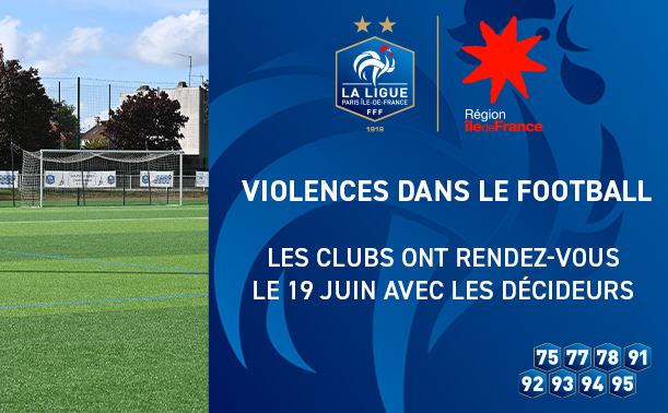LPIFF75's tweet photo. La Région Île-de-France et la Ligue de Paris Île-de-France de Football organisent, ce vendredi 19 juin, une réunion dédiée à la prévention et à la lutte contre les violences dans le football.

Pour vous inscrire ⬇️

https://t.co/ncQjiUgnJr https://t.co/NwL8HeI7M3