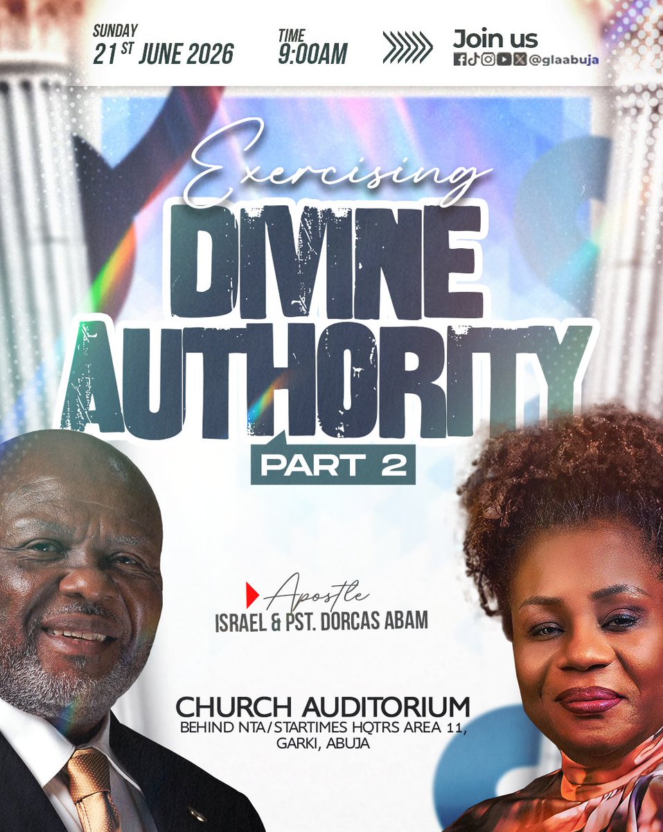 glaabuja's tweet photo. Join us for a powerful continuation! Exercising Divine Authority (Part 2) is here.

#DivineAuthority #ChristianEvent #ChurchAbuja #ApostleIsrael #PastorDorcas #Faith #KingdomPower #AbujaEvents https://t.co/8c7ShsYuti