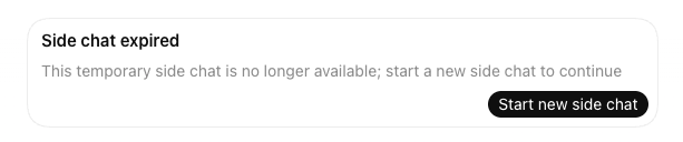 slvssb's tweet photo. I spent time warming up multiple Codex side chats with full context and the right questions, only for them to suddenly expire. This is unexpected and unacceptable @thsottiaux. Make side chats recoverable, or at least warn before expiry? https://t.co/bwuEg98cfU