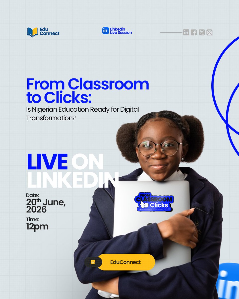 Educonnecthq's tweet photo. 🚨 Only 2 Days to Go!
🚀 Is Nigerian education ready for digital transformation?
Join us LIVE on LinkedIn as we discuss the future of learning, innovation, and technology in education.
📅 June 20, 2026
⏰ 12:00 PM
#DigitalTransformation #LinkedInLive
#EdTechAfrica https://t.co/7EjBEoy9Tv