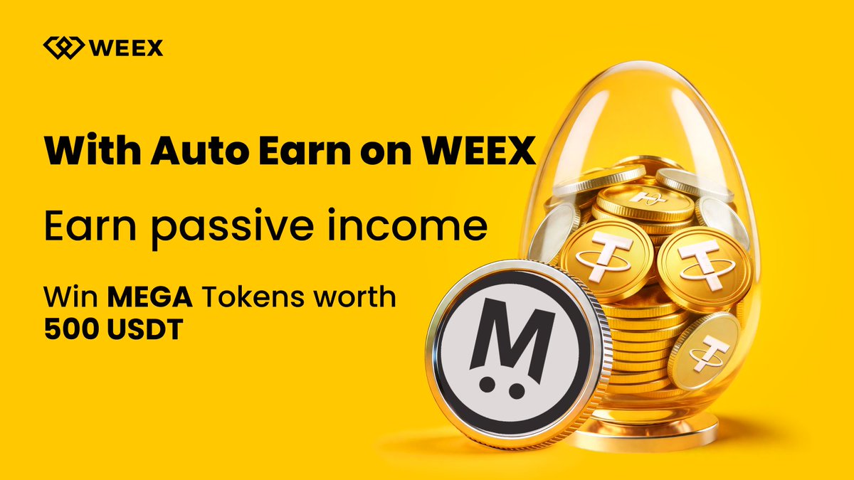 WEEX_Official's tweet photo. 🚀 Auto Earn Double Rewards Campaign Is Live! @megaeth
🔥Earn Yield + Share of the 500U MEGA Token Airdrop!
🎁 $500 = 100 Winners

💰 How to join:
1️⃣ Activate Auto Earn：https://t.co/6LVNDmyPQo
2️⃣ Send: #ActivateAutoEarn  +Auto Earn Profit Screenshot + WEEX UID in the group
3️⃣ Finish Gleam Task: https://t.co/HhXRIq6Fdm

#WEEX #AutoEarn #MEGA