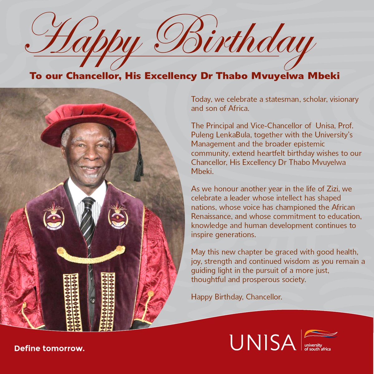 unisa's tweet photo. The Principal and Vice-Chancellor, Prof. Puleng LenkaBula, together with Unisa's management and broader community, wishes our Chancellor, His Excellency Dr Thabo Mvuyelwa Mbeki, a very Happy and Blessed Birthday. https://t.co/zAGaOsAyh4