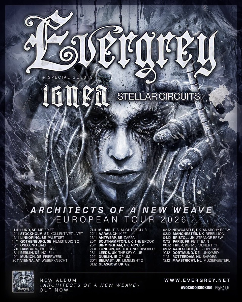 EVERGREYSWEDEN's tweet photo. "Architects Of A New Weave" European tour 2026 with Special Guests:
@ignea_band and @StellarCircuits 
@NapalmRecords @avocadobooking https://t.co/RS9YBR1qgp