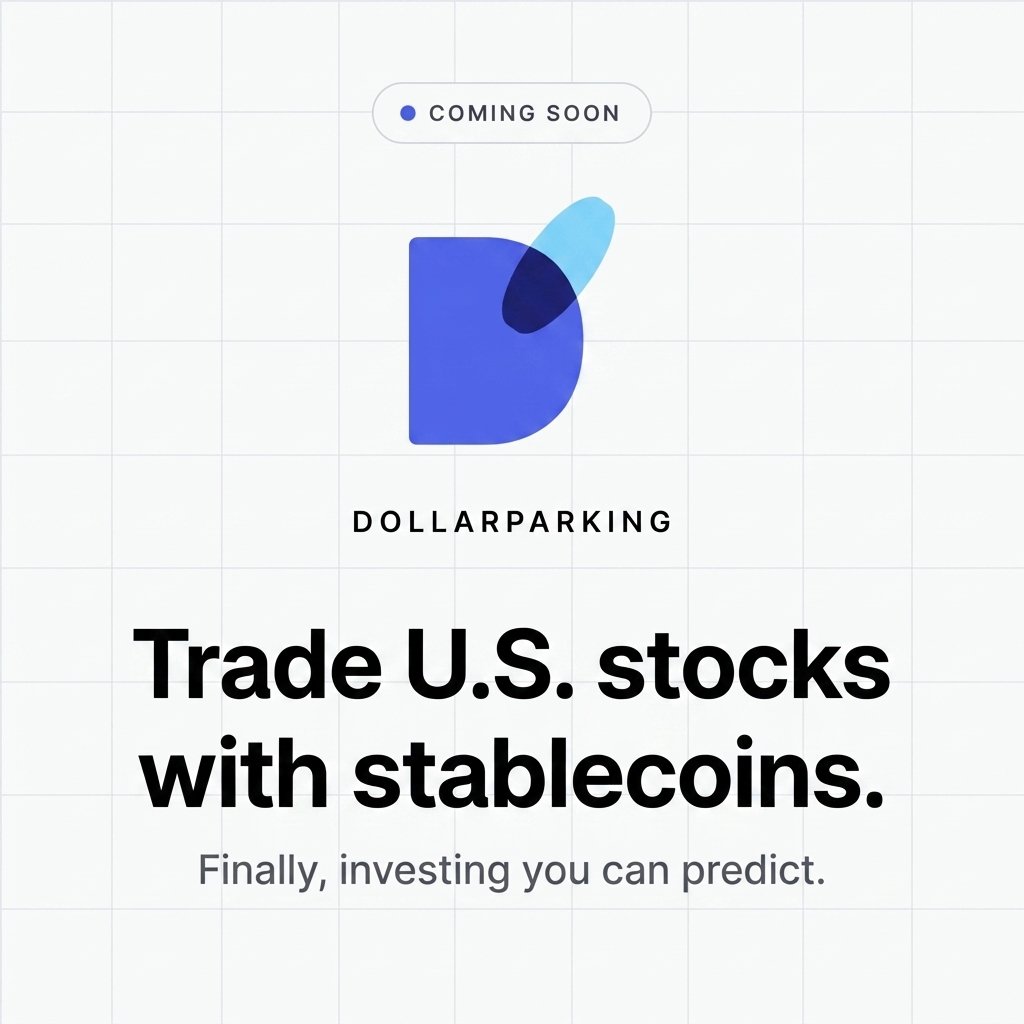 dollar_parking's tweet photo. Finally, on-chain US stock investing you can predict.

Flat fee. No gas. No spreads.
Just like your normal brokerage app.

DollarParking. Coming soon. https://t.co/JSxI2X1MgX