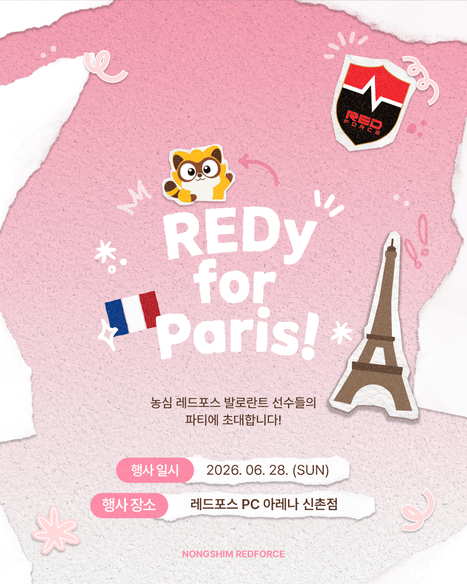 nsr_valorant's tweet photo. [💌EVENT] #VALORANT

2026 NS REDFORCE Offline Fan Event
𝗥𝗘𝗗𝘆 𝗳𝗼𝗿 𝗣𝗮𝗿𝗶𝘀!

선수단과 함께하는 특별 Q&A TIME부터 팬 사인회까지, 농심 레드포스 발로란트 팀과 함께해요💙🤍❤️

⏰ 일시: 2026. 6. 28.(일) 17:00~19:00
📌 장소: 레드포스PC아레나 신촌점(서울 서대문구 신촌로 127 지하1층)

✅ 티켓 예매
-연간권 멤버십 회원 대상 우선 예매 진행 후, 월간권 멤버십 회원 대상 예매 오픈
1. 연간권 멤버십 예매 오픈: 2026. 6. 19.(금) 18:00
2. 월간권 멤버십 예매 오픈: 2026. 6. 19.(금) 19:00

✅ 티켓 예매처
1. 농심 레드포스 멤버십 접속
→ https://t.co/BjBLQWPqrl
2. 멤버십 내 'SHOP'에서 팬사인회 티켓 구매

📌 더 자세한 내용은 이미지를 참고해 주세요.

2026 NS REDFORCE Offline Fan Event
𝗥𝗘𝗗𝘆 𝗳𝗼𝗿 𝗣𝗮𝗿𝗶𝘀!

From a special Q&A TIME with the players to a fan signing event, join the NS RedForce VALORANT team💙🤍❤️

⏰ When: June 28, 2026 (Sun) 17:00~19:00
📌 Where: RedForce PC Arena Sinchon Branch (B1, 127 Sinchon-ro, Seodaemun-gu, Seoul)

✅ Ticket Reservation
-Priority reservation for Annual Membership members, followed by reservation opening for Monthly Membership members.
1. Annual Membership Opens: June 19, 2026 (Fri) 18:00
2. Monthly Membership Opens: June 19, 2026 (Fri) 19:00

✅ Ticket Reservation Platform
1. Access the Nongshim RedForce Membership
→ https://t.co/BjBLQWPqrl
2. Purchase the fan signing event ticket in the membership 'SHOP'

📌 Please refer to the image for more details.

#NONGSHIM #NSRedForce #NSWIN #농심레드포스 #VALORANT #VCT #Dambi #Francis #Ivy #Rb #Xross #VCTPacific #RisePacific