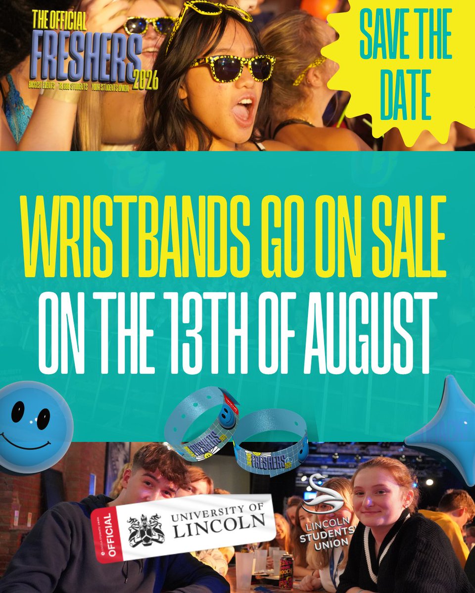 lincolnSU's tweet photo. Did you know our Freshers Wristbands go on sale on the 13th of August! Set your reminders and get ready for the OFFICIAL University of Lincoln Freshers by signing up to our mailing list over at https://t.co/XTQhpw1L3d https://t.co/J8f3KOFeCP