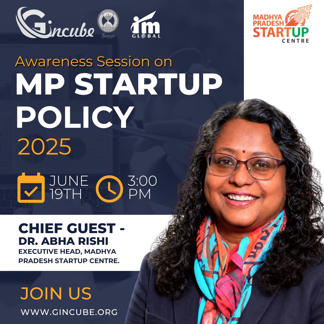 gincube's tweet photo. GIncube is pleased to host Dr. Abha Rishi, Executive Head, Madhya Pradesh Startup Centre, for an insightful session on the MP Startup Policy 2025.
π
19 June 2026
β° 03:00 PM
π https://t.co/ysLT4DUVLO
#Gincube #ImGlobal #MPStartupPolicy2025 #MPStartupCentre #StartupMP https://t.co/ZsbnO1Rr9Y