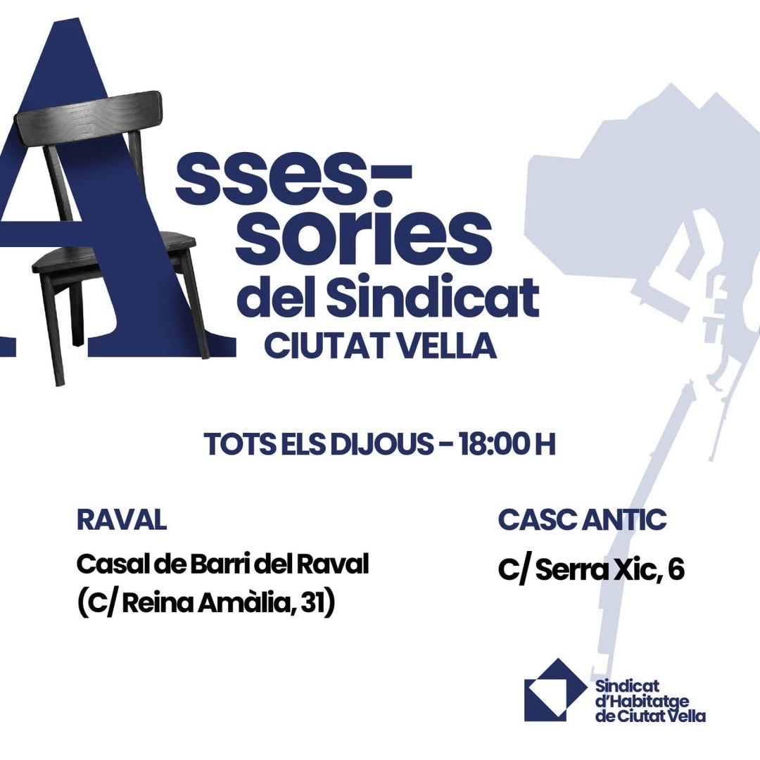CiutatVellaSHSC's tweet photo. 🔵Avui com cada dijous tenim assessories:

🏡 RAVAL: a les 18:00h al Casal de Barri (c/Reina Amàlia, 31)
🏡 CASC ANTIC: a les 18:00h al C/ Serra Xic, 6

T’han pujat el lloguer? Et volen desnonar o volen fer pisos turístics al teu bloc? Organitza’t amb el sindicat! https://t.co/a1xHaQEdKI